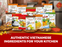 AUTHENTIC VIETNAMESE INGREDIENTS FOR YOUR KITCHEN
