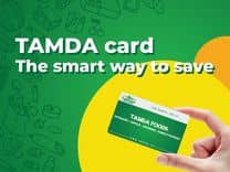 TAMDA FOODS Customer Card  – Your smartest way to save just only for you!