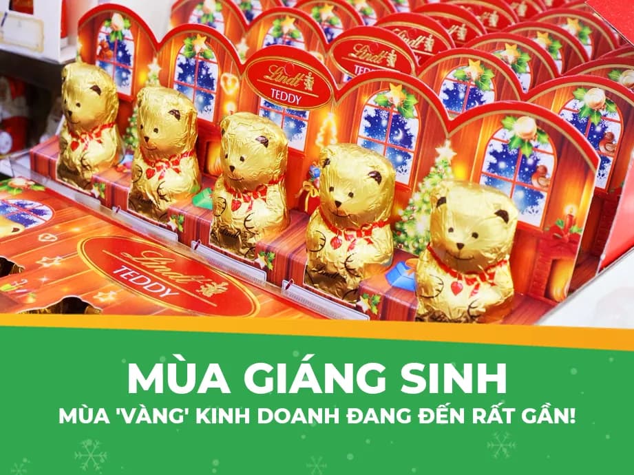 Mùa Giáng sinh - Mùa 'vàng' kinh doanh đang đến rất gần!