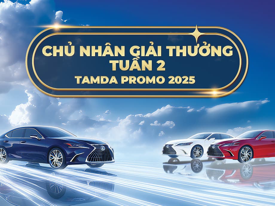 Kết quả bốc thăm Tamda Promo 2025 - tuần 2